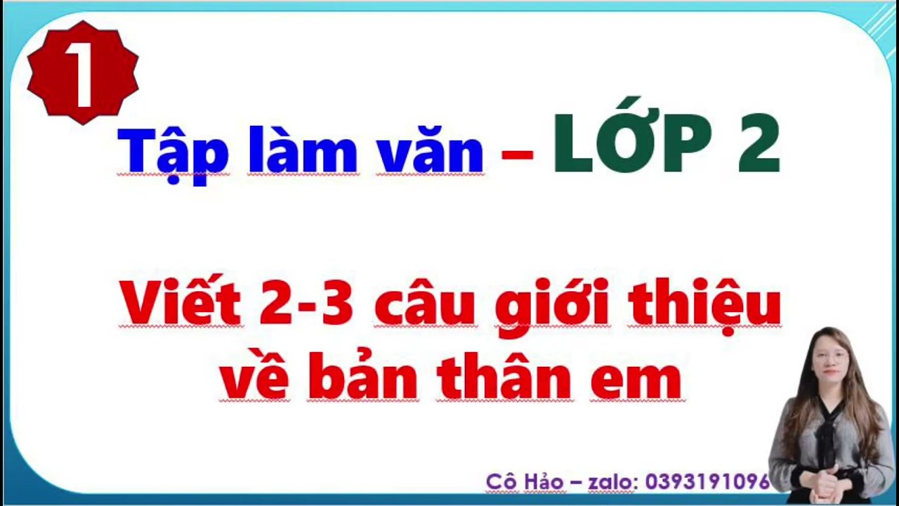 Viết 2-3 câu Giới thiệu bản thân| Tập làm văn lớp 2| Cô Hảo Mẫu 1