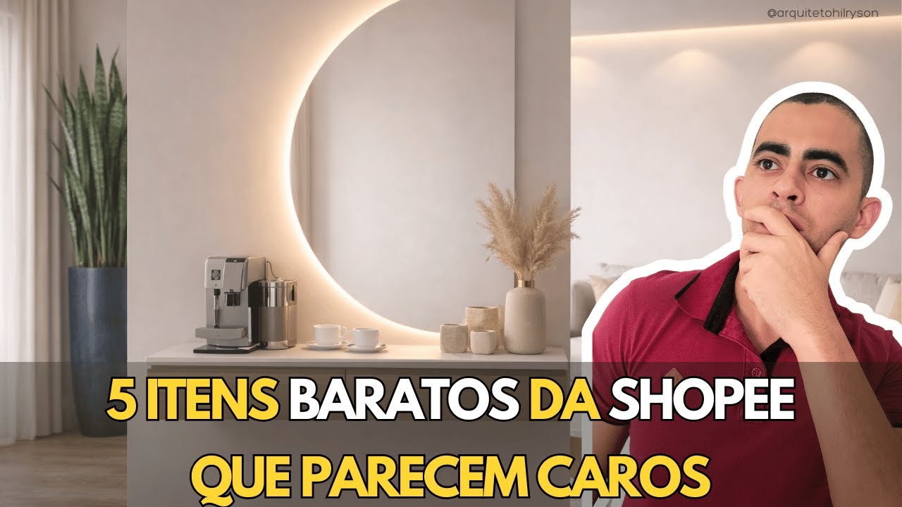 5 itens Baratos da Shopee que deixam qualquer decoração de sua casa com cara de rica!