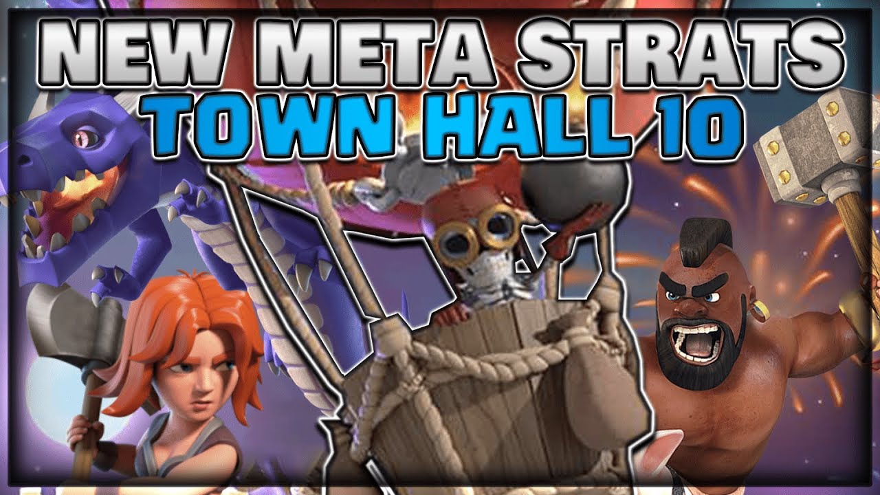 TOP Meta Strategies for TH10 | Ground and Air | Clash of Clans