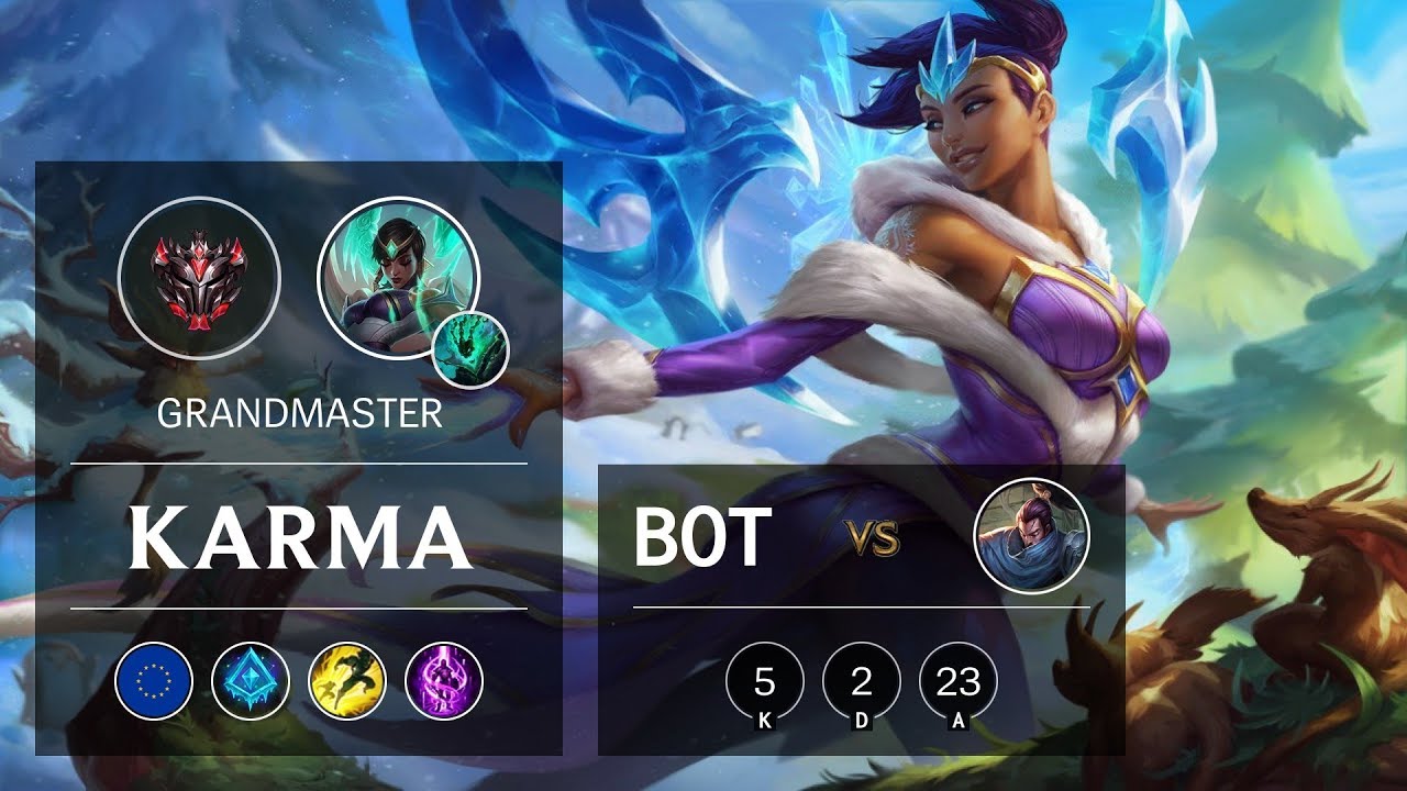 Karma Bot vs Yasuo - EUW Grandmaster Patch 9.23