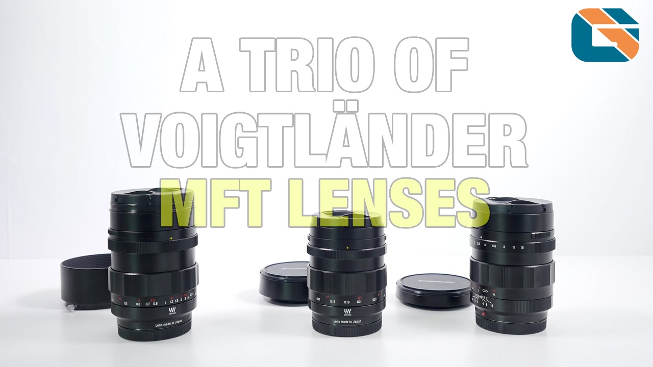 Voigtlander Nokton 17.5mm 25mm & 42.5mm Micro Four Thirds Lenses