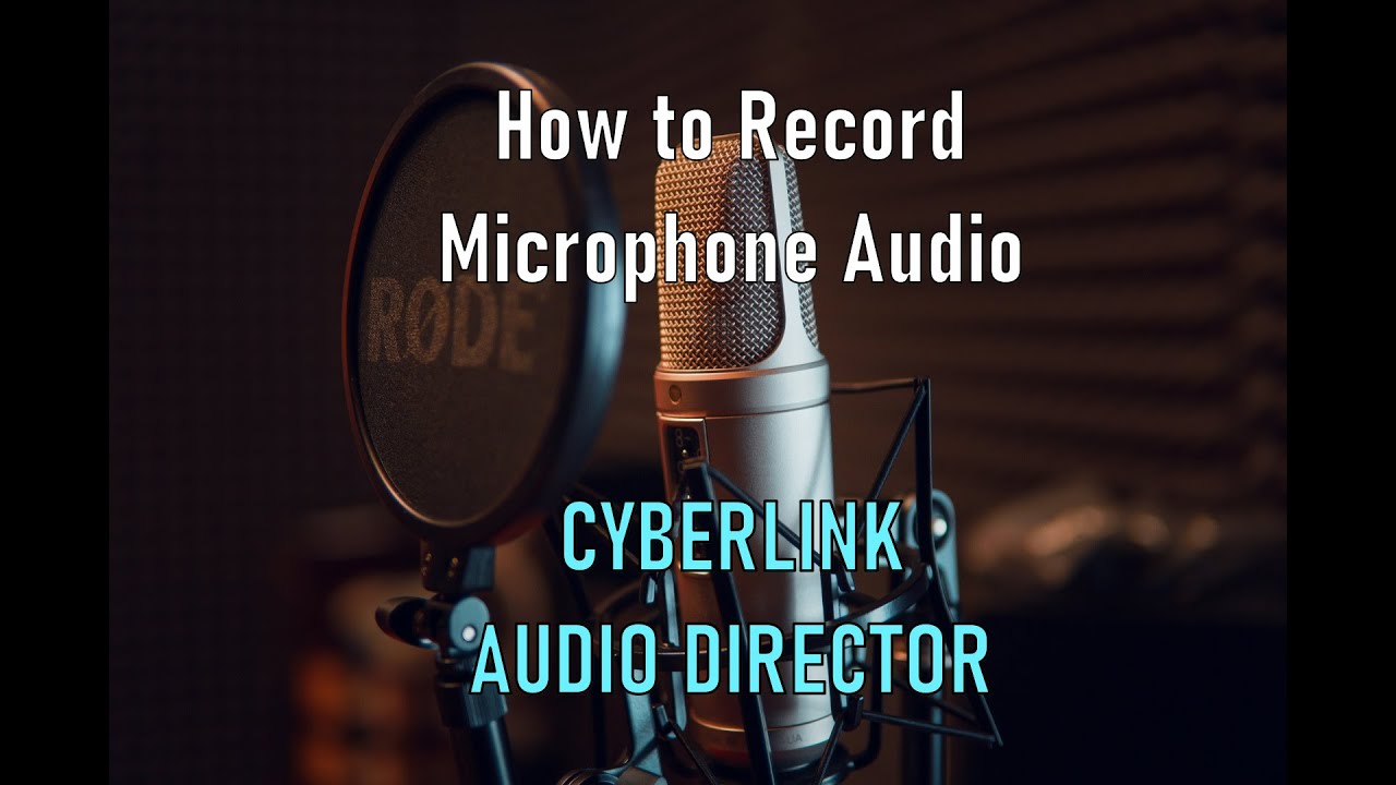 🎼 How to Record Microphone Audio | AudioDirector 11(365) Tutorial