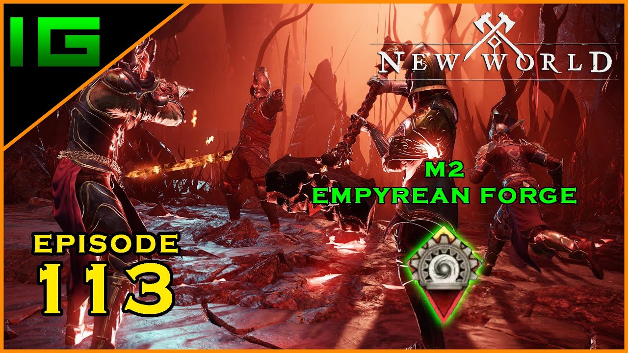 Mutated M2 Empyrean Forge Expedition | NEW WORLD ✅ Part 113