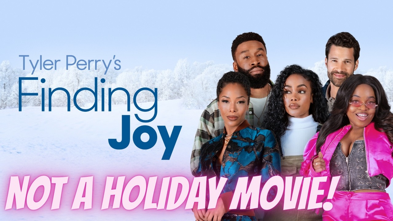 Tyler Perry's Finding Joy (Review) Actors Desperately Looking for Script Help
