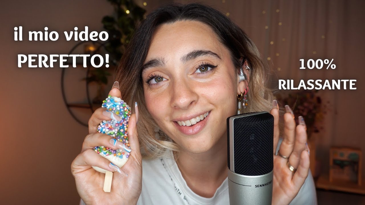 Il Mio Video ASMR Perfetto !