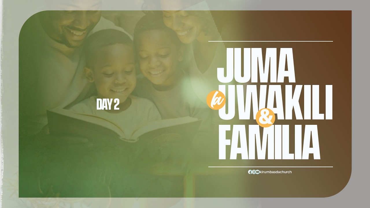 JUMA LA UWAKILI NA FAMILIA || SIKU YA PILI || BAHATI KAITILA || PR. ISAYA IRIGO || KIRUMBA SDA