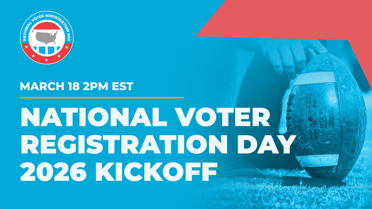 2026 National Voter Registration Day Kickoff Webinar