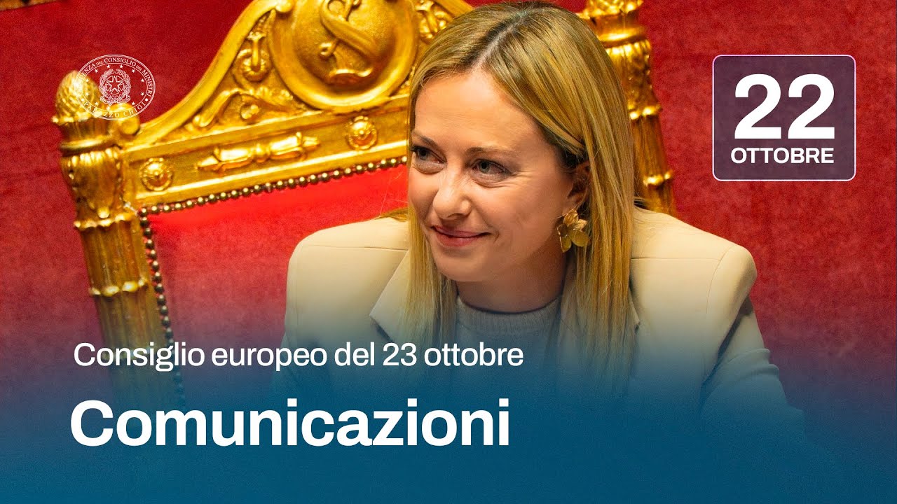 Consiglio europeo del 23 ottobre, le Comunicazioni del Presidente Meloni al Senato