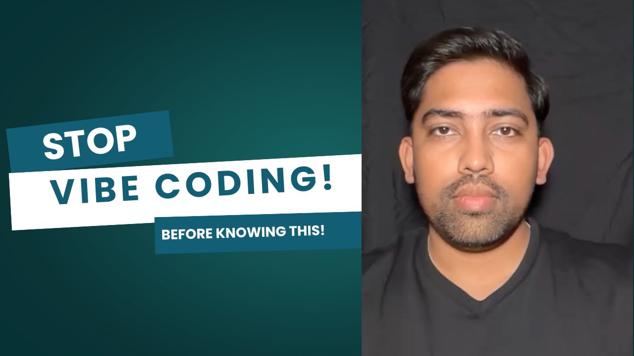 Stop vibe coding right now! before knowing this!