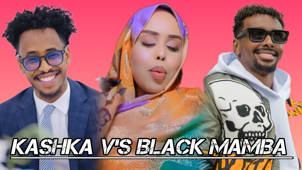SHADIYO SHARAF V'S BLACK MAMBA IYO KASHKA OO ISA QABTAY BIG GAME ADAKATAY OO FOGTAY