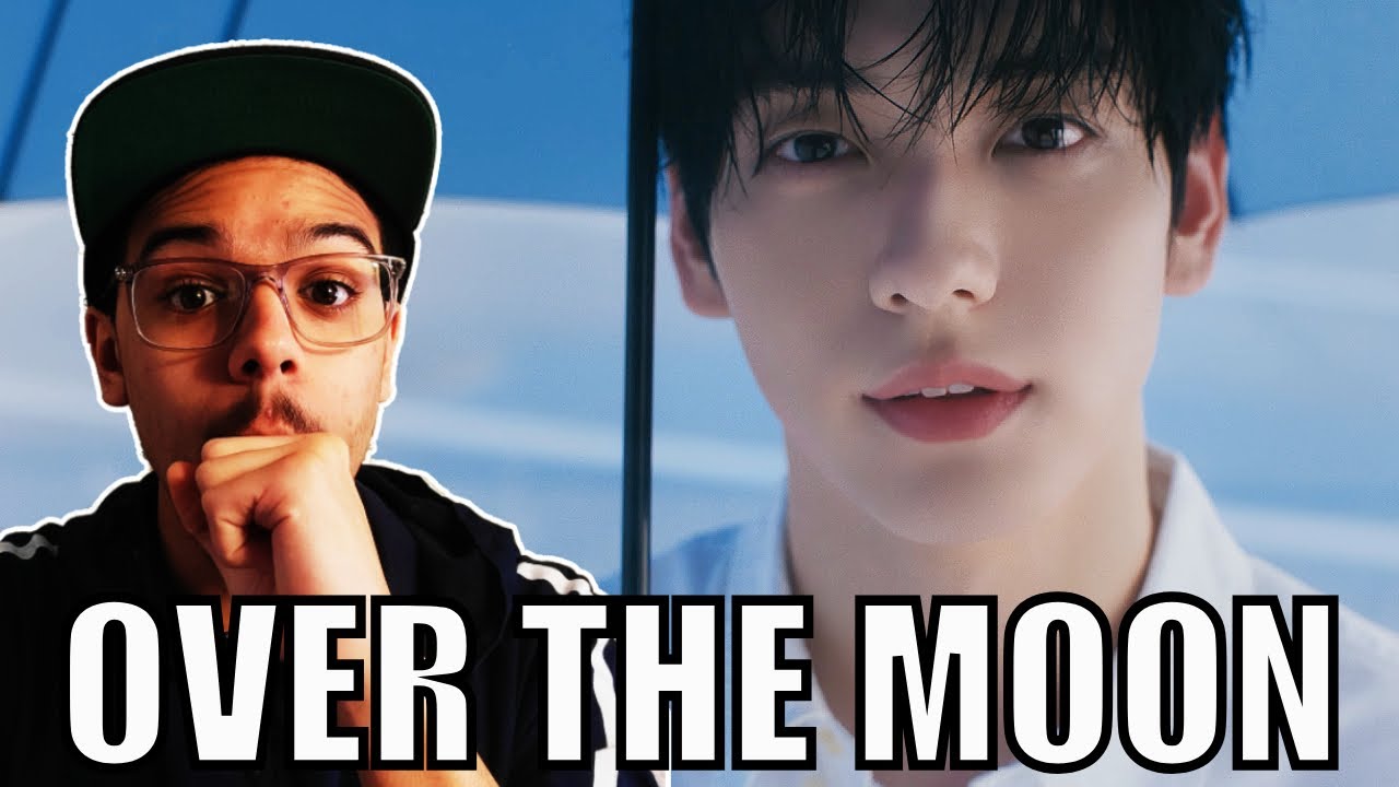 TXT (투모로우바이투게더) 'Over The Moon' Official MV REACTION