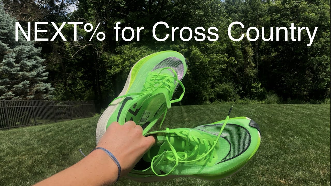 Nike Vaporfly NEXT% for Cross Country? Should you wear them?