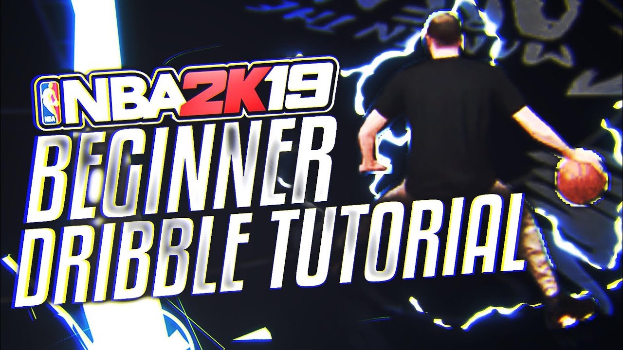 BASIC BEGINNER DRIBBLE MOVE TUTORIAL! LEARN TO DRIBBLE! - NBA 2K19