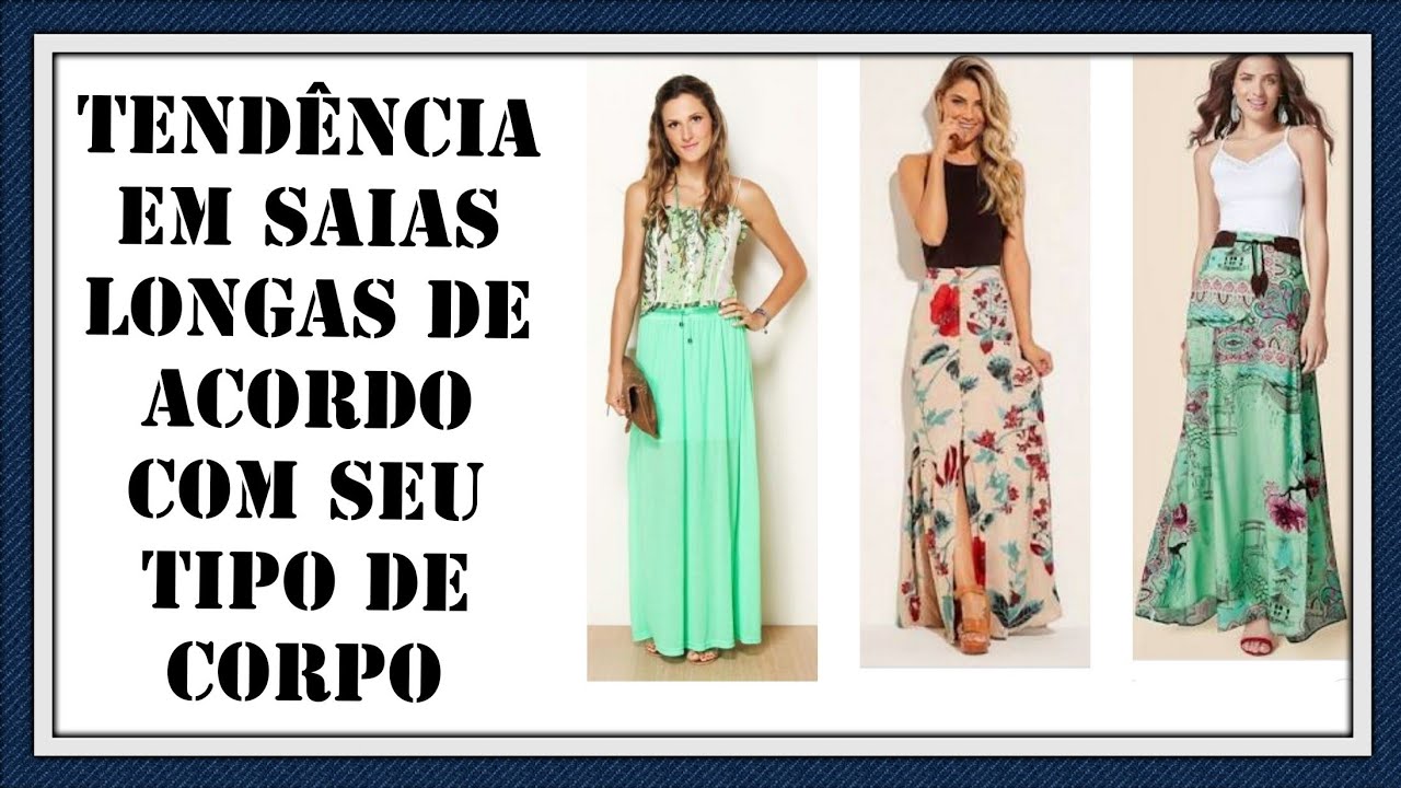 TENDÊNCIA EM SAIAS LONGAS DE ACORDO COM SEU TIPO DE CORPO