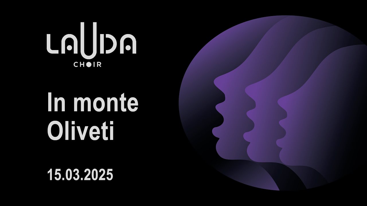 In monte Oliveti — Камерный хор LAUDA (Live) | Духовная музыка на латыни (Мф. 26:39-42) — Ю. Науялис