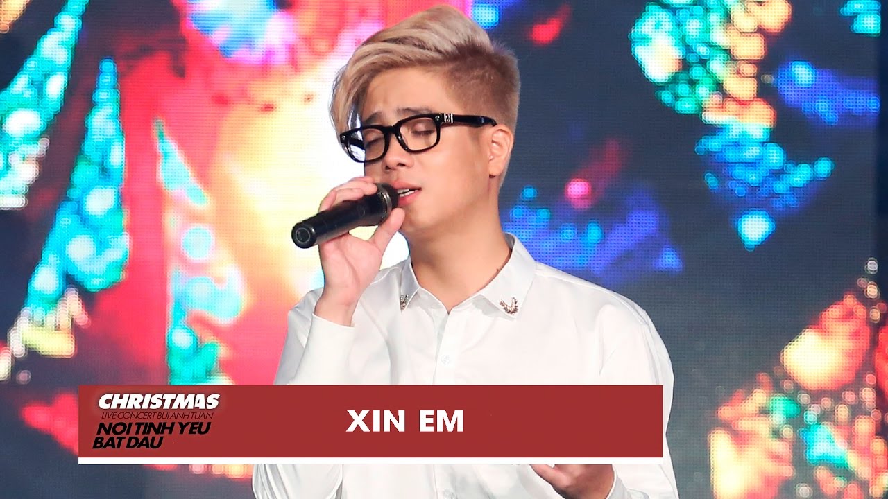 Xin Em - B&ugrave;i Anh Tuấn | Christmas Live Concert (Official Video)