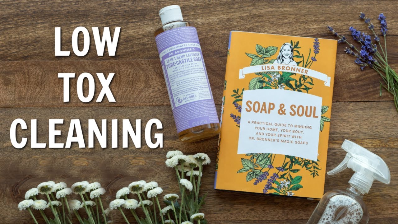 Low-Tox Cleaning with Lisa Bronner of Dr. Bronner's Soaps
