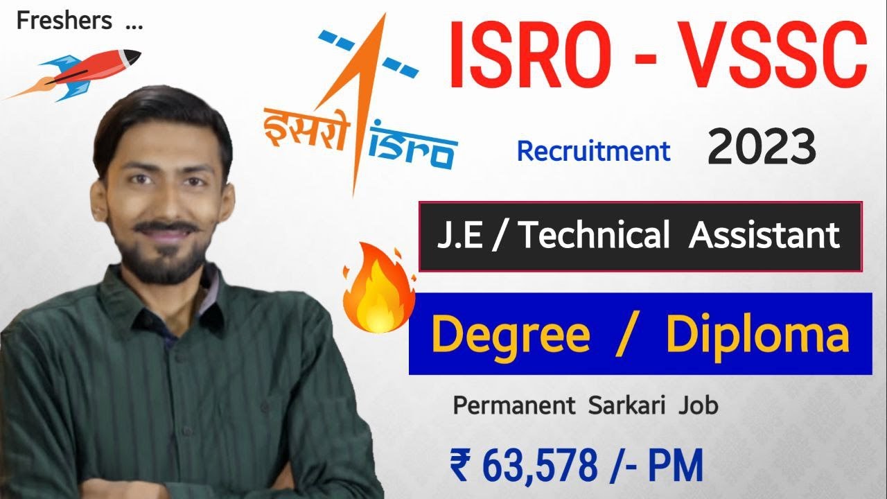 ISRO - VSSC recruitment 2023 🔥 Rs 63,758/- PM | Degree/Diploma | Permanent Job | Latest Notification