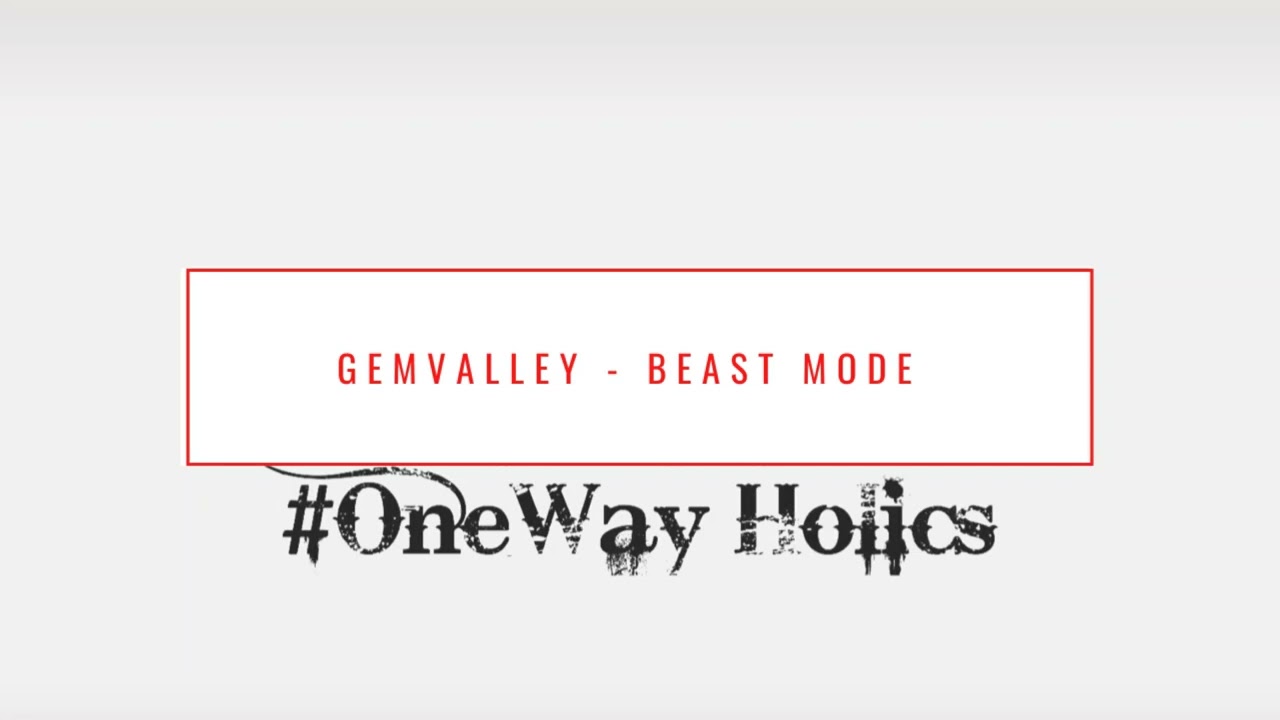 GEMVALLEY & ROJAH D'KOTA  -  BEAST MODE