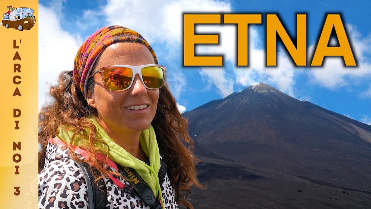 🚐 Viaggi in Camper 🇮🇹 🌍 escursione sull' ETNA il Vulcano più alto d'Europa