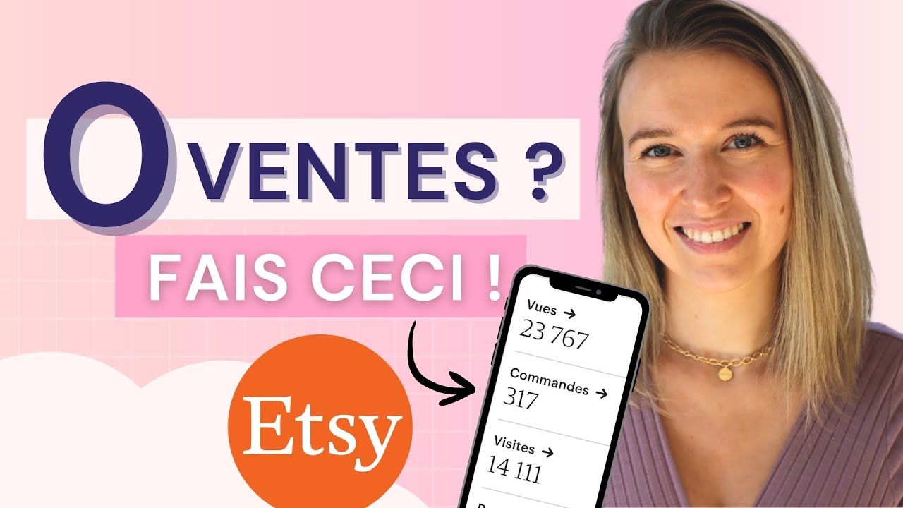 Zéro ventes sur Etsy ? Voici 10 astuces à mettre en place si vous voulez augmenter vos ventes !