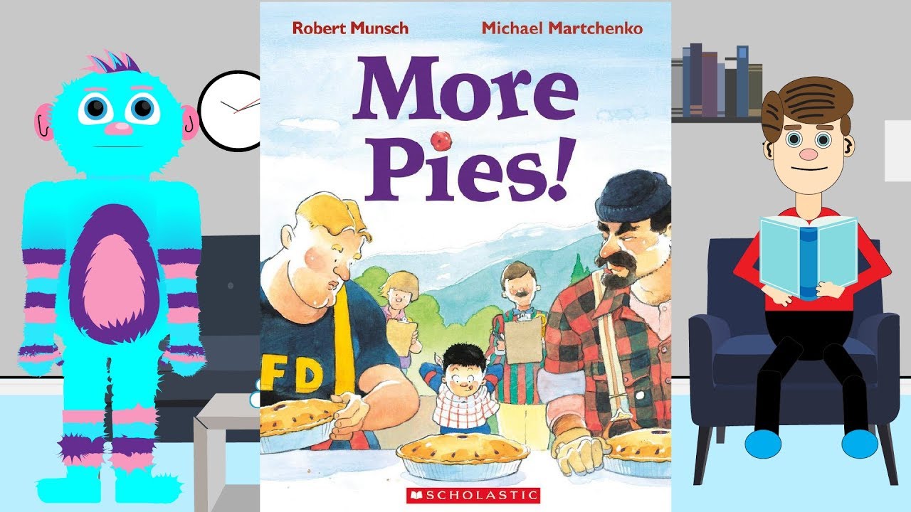 More Pies by Robert Munsch Books Read Aloud for Kids