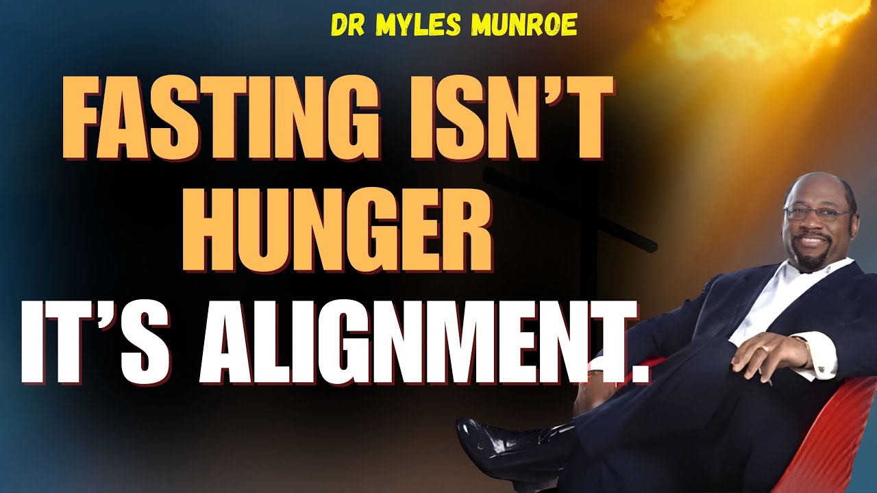 Myles Munroe: FASTING LEVELS That Unlock AUTHORITY (Most Stop Too Soon)