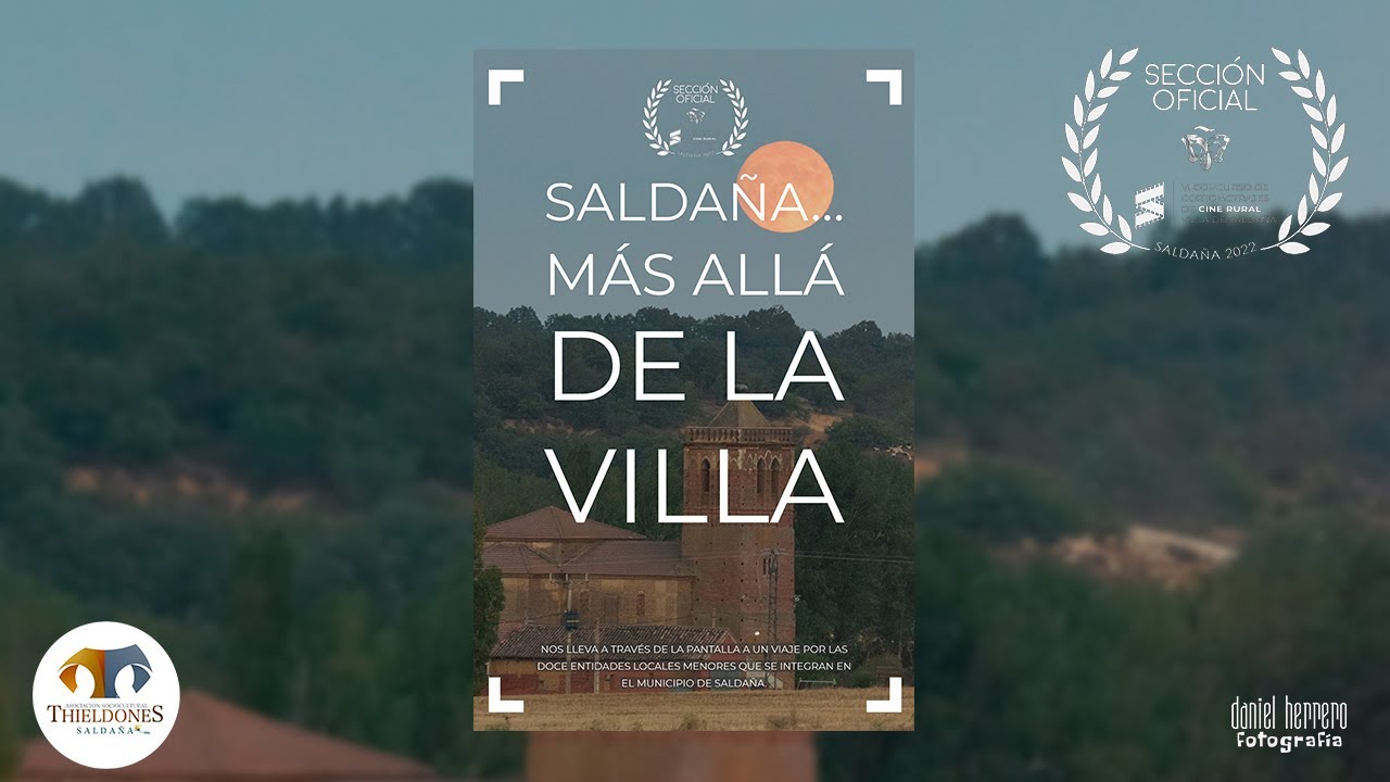SALDAÑA… MÁS ALLÁ DE LA VILLA