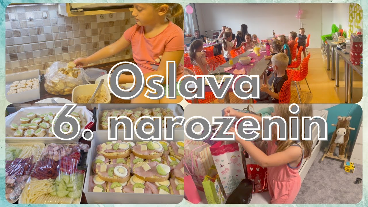Oslava 6. narozenin Natálky | Vlog