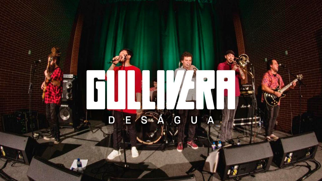 DESÁGUA | GULLIVERA