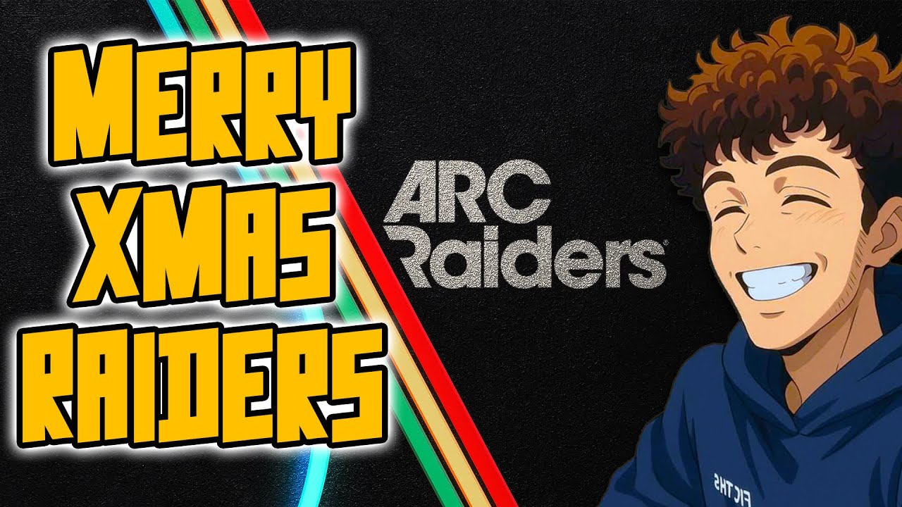 Merry Christmas my fellow Gears, ARC RAIDERS Live!