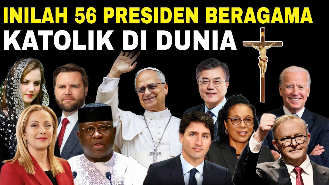 Wow, orang KATOLIK jadi PRESIDEN di 56 NEGARA‼️Jarang diketahui, No. 41 basis MUSLIM