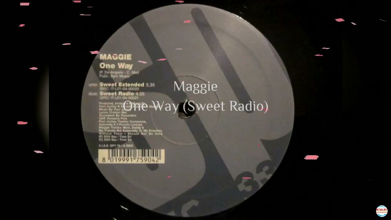 Maggie   One Way Sweet Radio