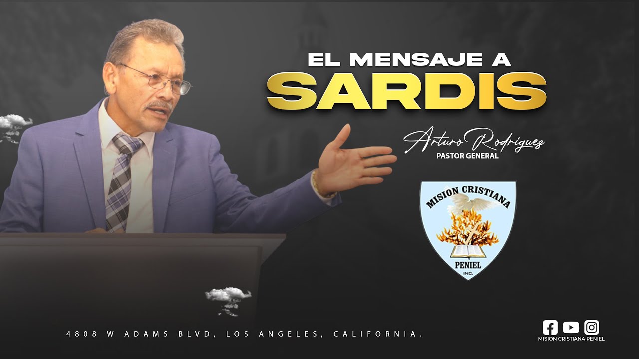 31-08-25 // El mensaje a Sardis - Pastor Arturo Rodriguez