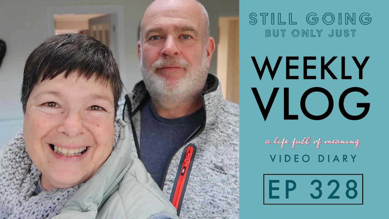 Ep 328 | Another Week in London Colney | Running Out of Steam | Weekly Video | 22nd March (2024)