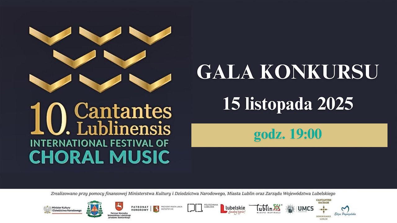 10. Cantantes Lublinensis - GALA KONKURSU