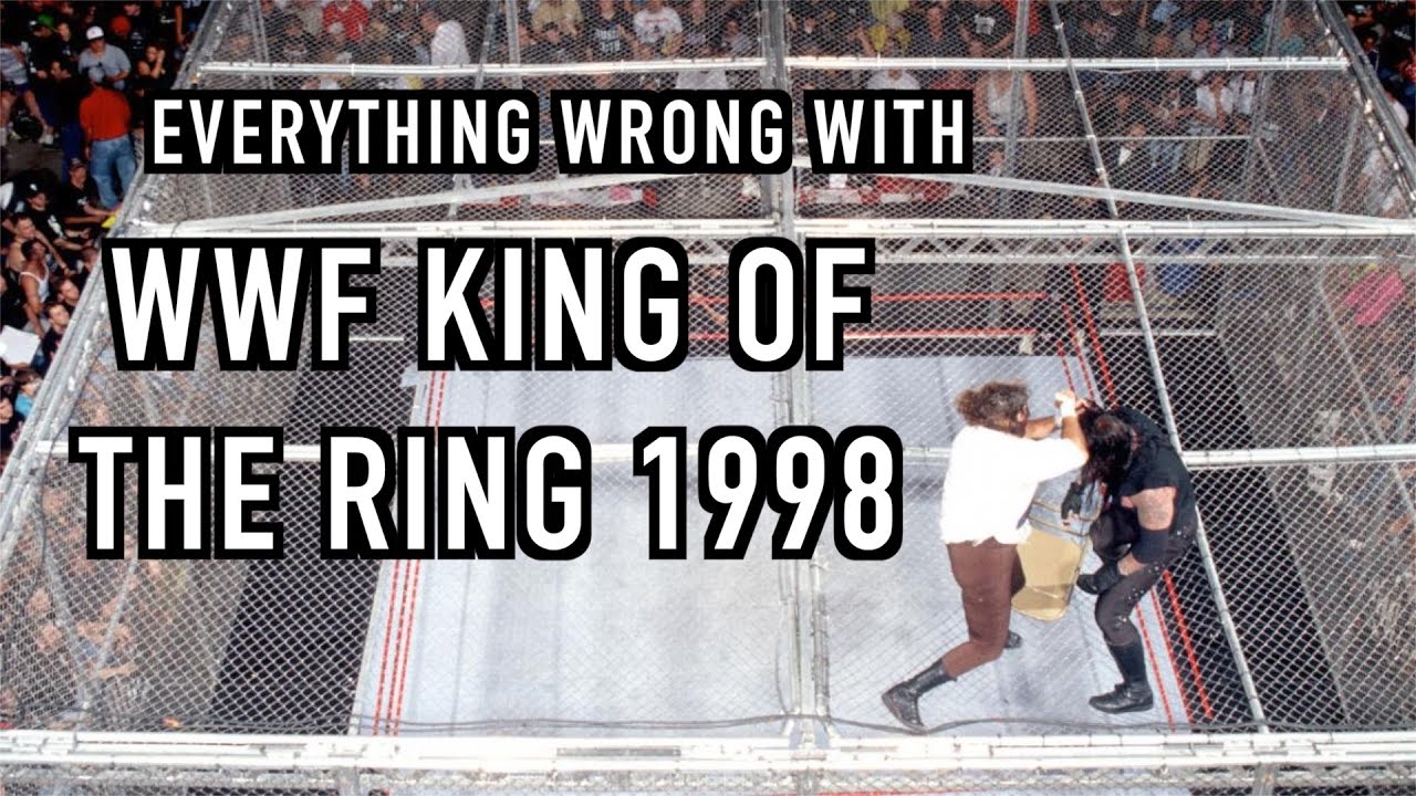 Everything Wrong With WWF King Of The Ring 1998