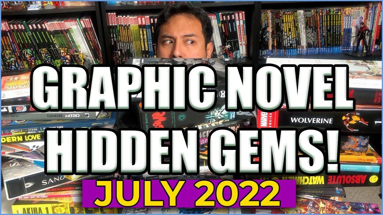 Five Collected Editions Hidden Gems! | Graphic Novel Hidden Gems | JULY 2022 |