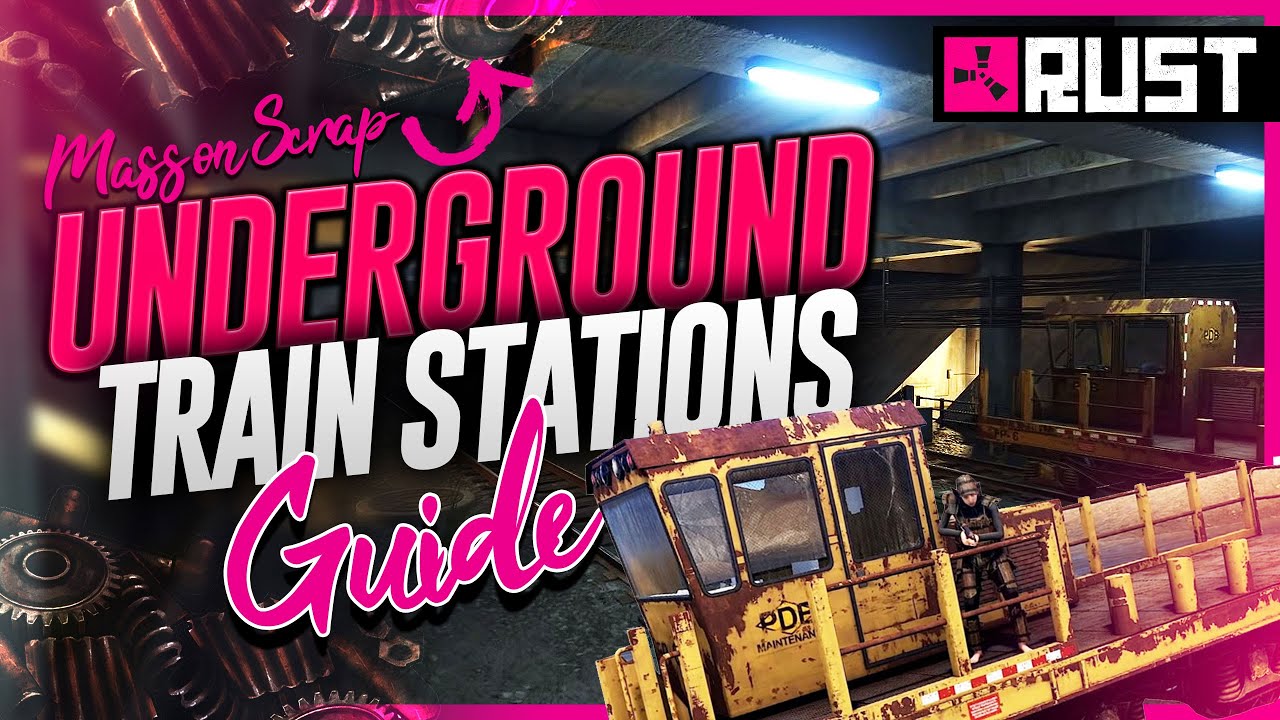 Rust | Full Underground Tunnel Guide for massive scrap and components | Freight Transit Line| Trains