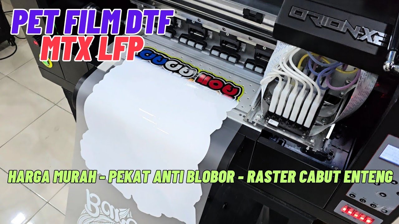 PET FILM DTF INI HARGANYA MURAH RASTER CABUTNYA ENTENG WARNA PEKAT TIDAK BLOBOR