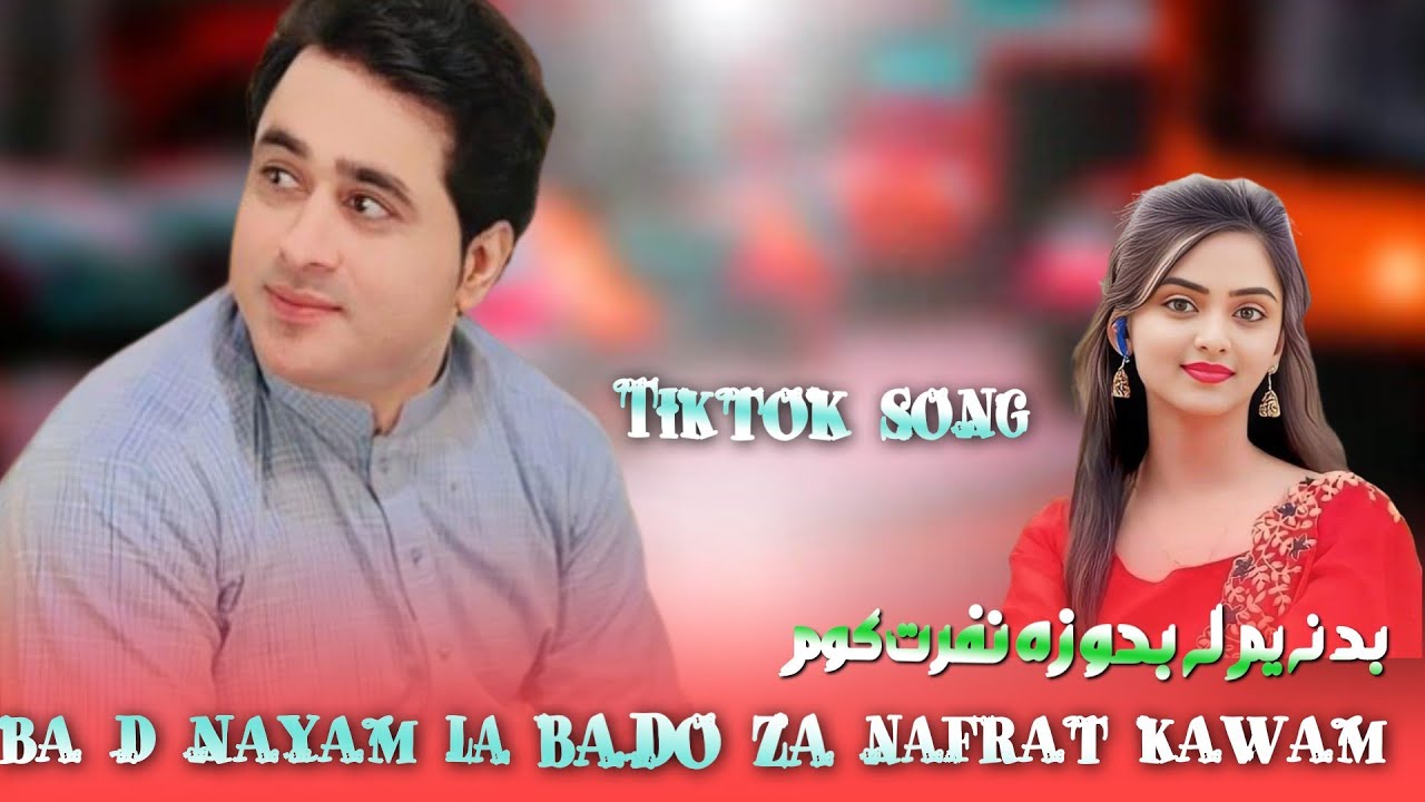 bad nayam la bado za nafrat kawam /  Shahfarooq new song 2024 pashto song mehmoodhotak song