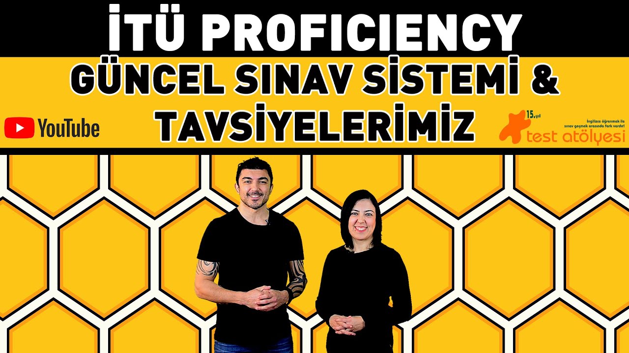 İTÜ PROFICIENCY - GÜNCEL SINAV SİSTEMİ VE TAVSİYELERİMİZ