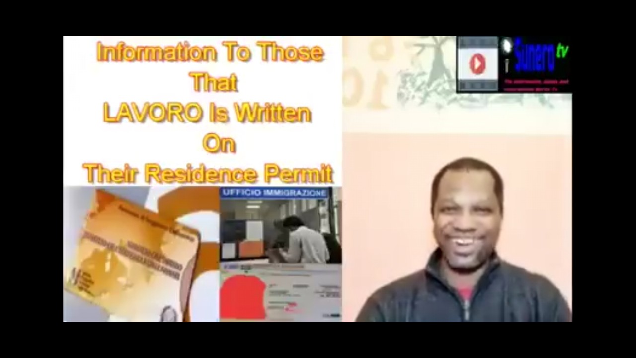 Information To Those That LAVORO Is Written On Their Residence Permit