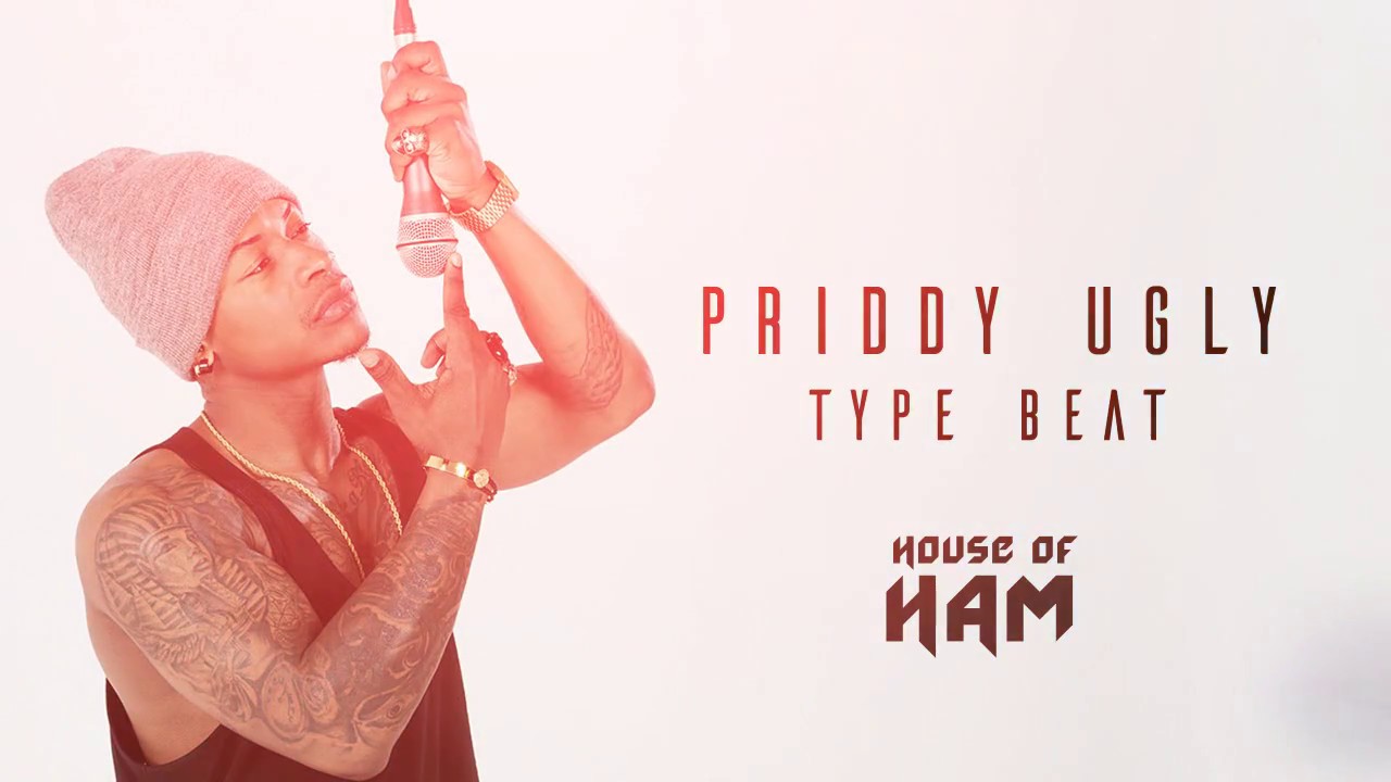 Priddy Ugly Type Beat
