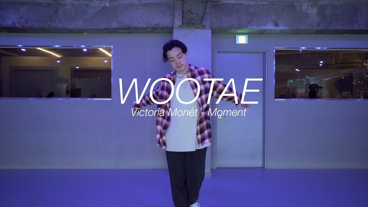 I Victoria Monét - Moment l Wootae l Choreography l Class l PlayTheUrban