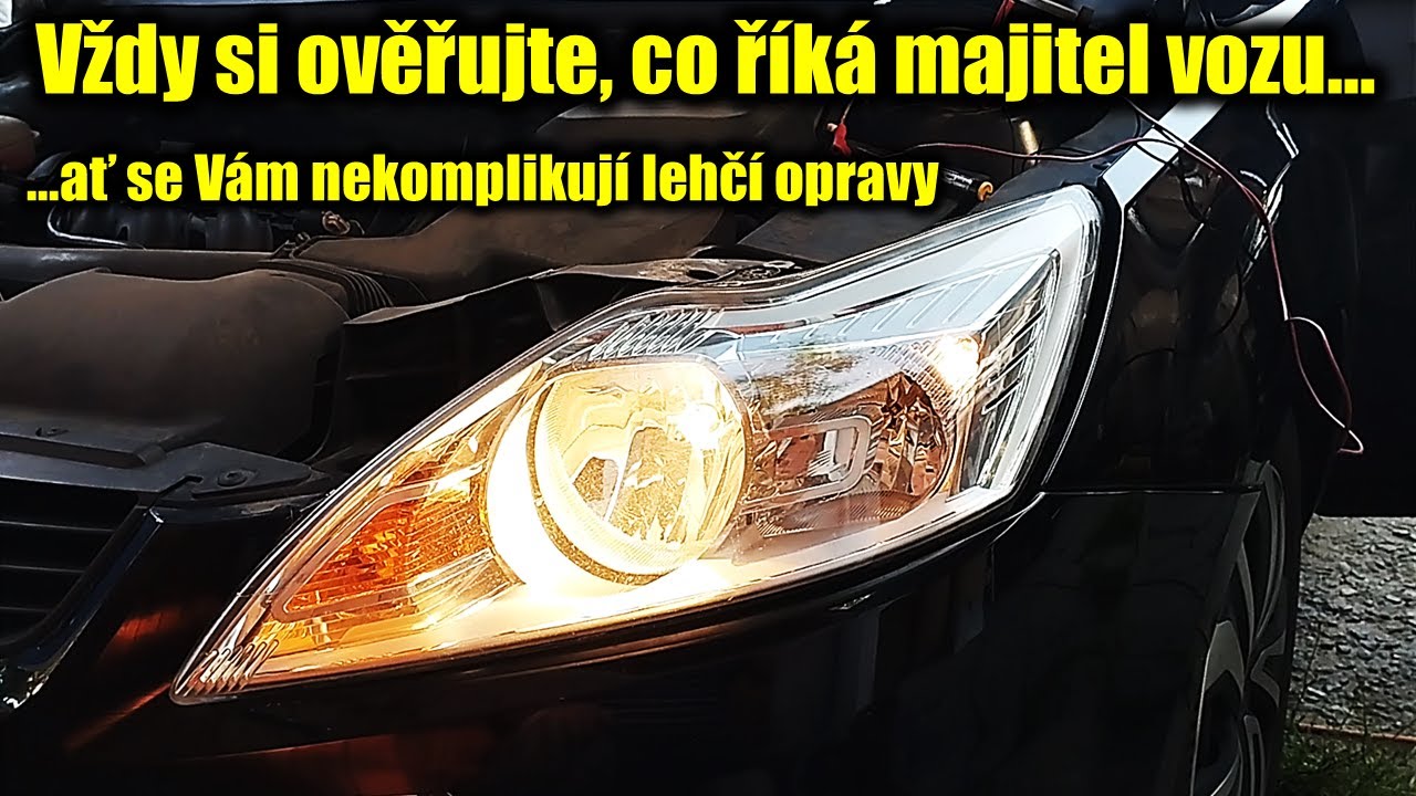 Nesvítí obrysová a potkávací světla Ford Focus Mk II.|Jak demontovat světla|Front lights disassembly