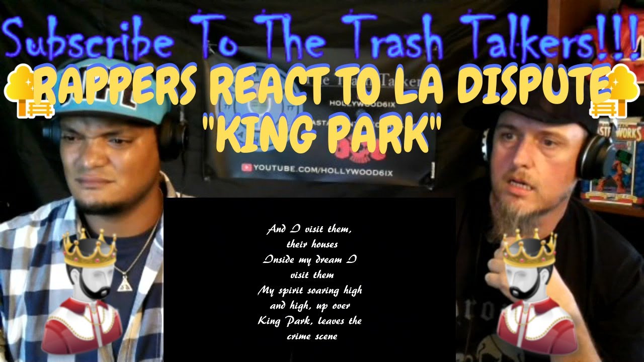 Rappers React To La Dispute 