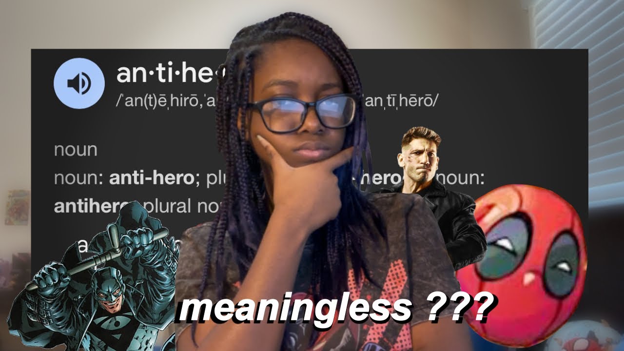 What Does “Anti-Hero” Even Mean Anymore? 