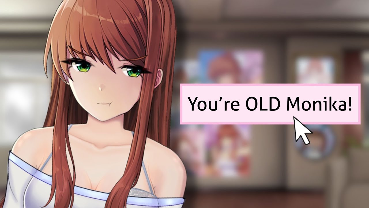 What happens if you call Monika old? | Monika After Story: A DDLC Mod