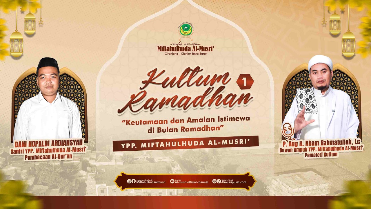 LIVE | KULTUM RAMADHAN 1447 H | BERSAMA P. ANG H. ILHAM RAHMATULLOH, Lc | almusripusat